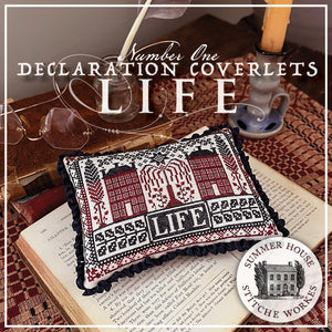 Declaration Coverlets: Life by Summer House Stitche Workes