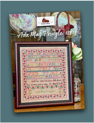 Ada May Pringle 1881 Sampler by Red Barn Samplers