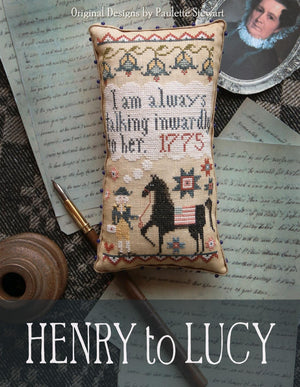 Henry To Lucy is a tribute to Revolutionary War Hero Henry Knox and the importance of his wife by Plum Street Samplers