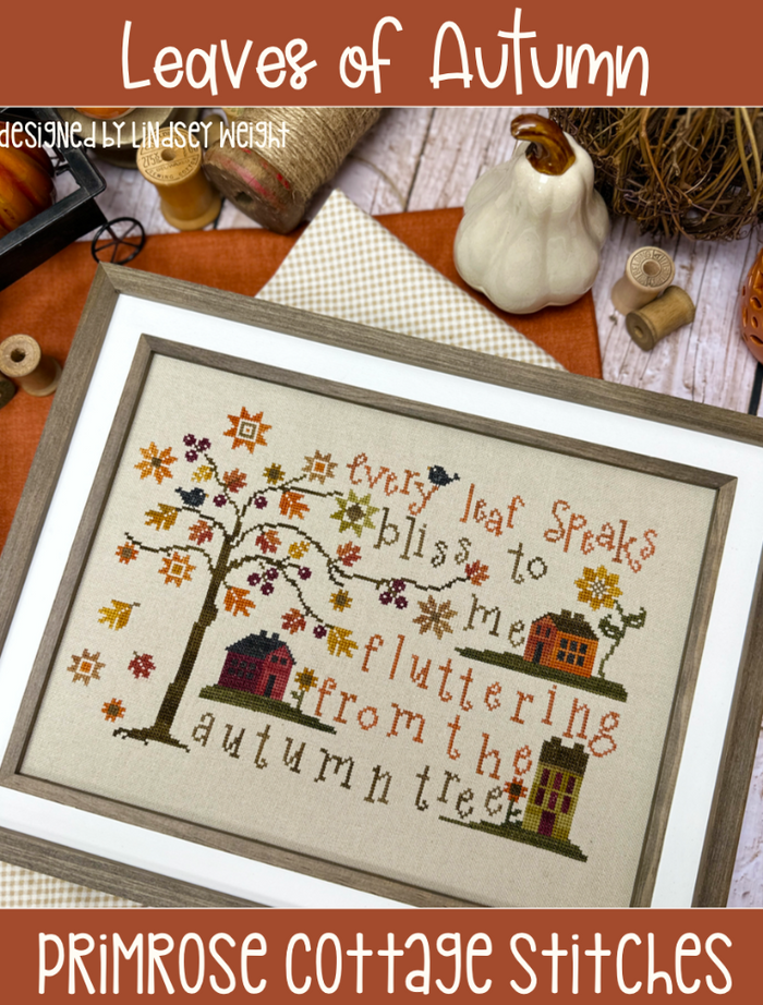 Pre-Order Leaves of Autumn by Primrose Cottage Stitches - Ships in September