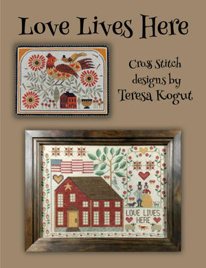 Love Lives Here by Teresa Kogut's Creative Whims