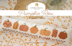 Pumpkin Row by October House Fiber Arts
