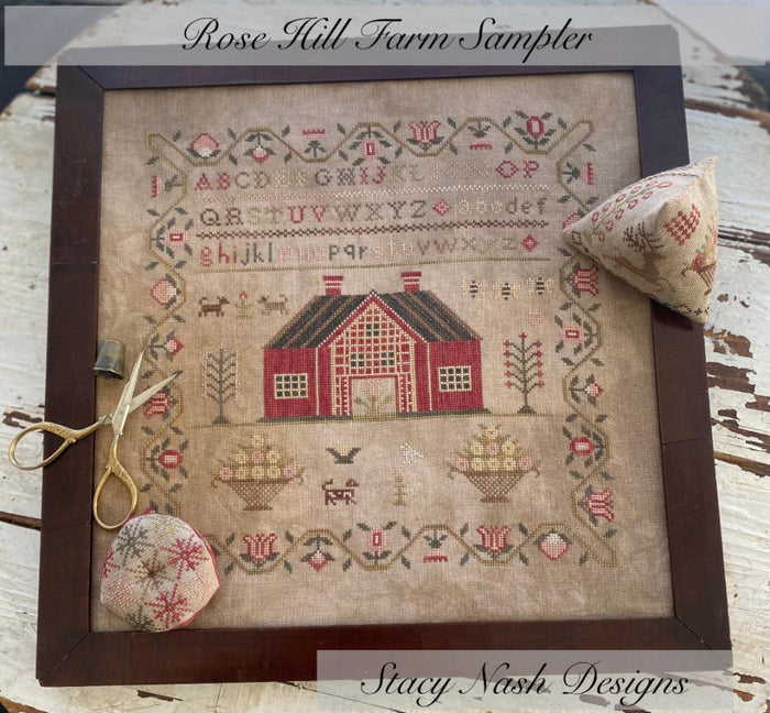 Rose Hill Farm Sampler by Stacy Nash Designs - Pre-Order ships in March 2025