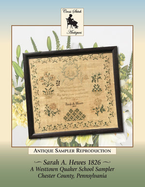 Sarah A. Hewes 1826 Sampler by Cross Stitch Antiques