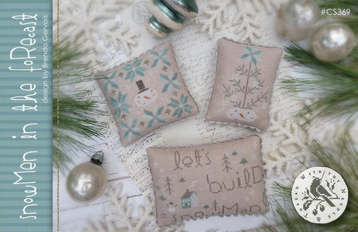 Snowmen in the Forecast by Brenda Gervais With Thy Needle & Thread - Pre-Order ships in early November 2025