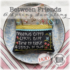 Between Friends by Hands On Design and Summer House Stitche Works
