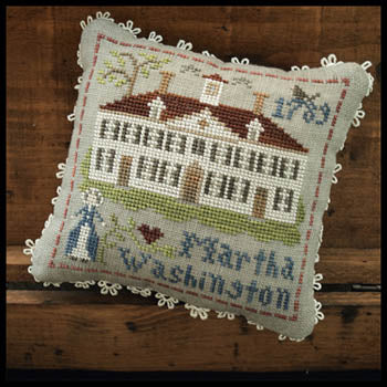 Early Americans: No 3 Martha Washington by Little House Needleworks