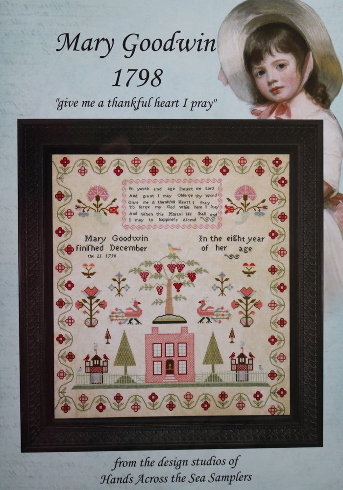 Mary Goodwin 1798 by Hands Across the Sea Samplers