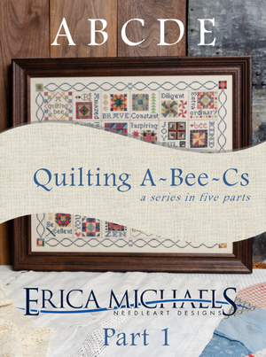 Quilting A-Bee-Cs by Erica Michaels