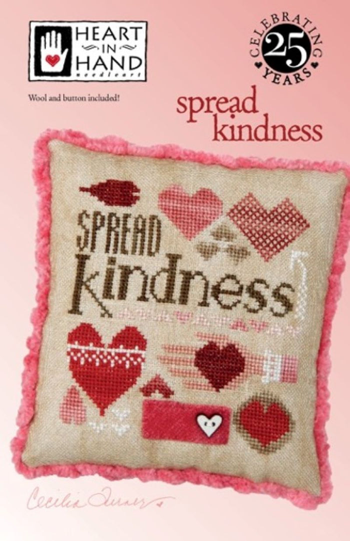 Spread Kindness by Heart In Hand Needleart